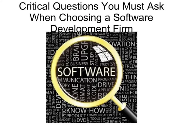 Critical Questions You Must Ask When Choosing a Software Dev