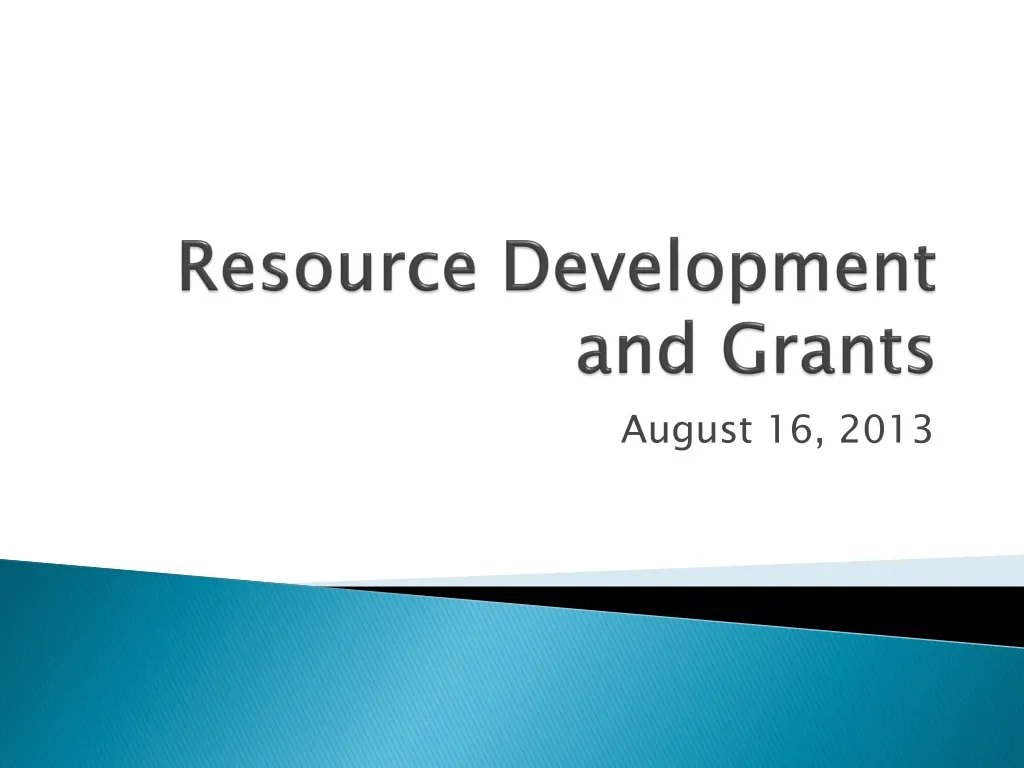 resource development and grants