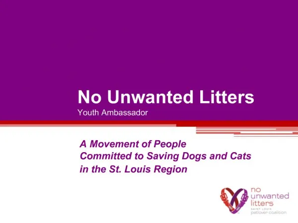 No Unwanted Litters Youth Ambassador