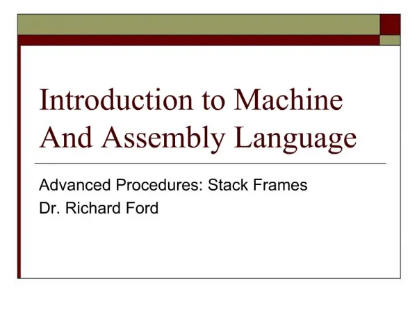 Introduction to Machine And Assembly Language