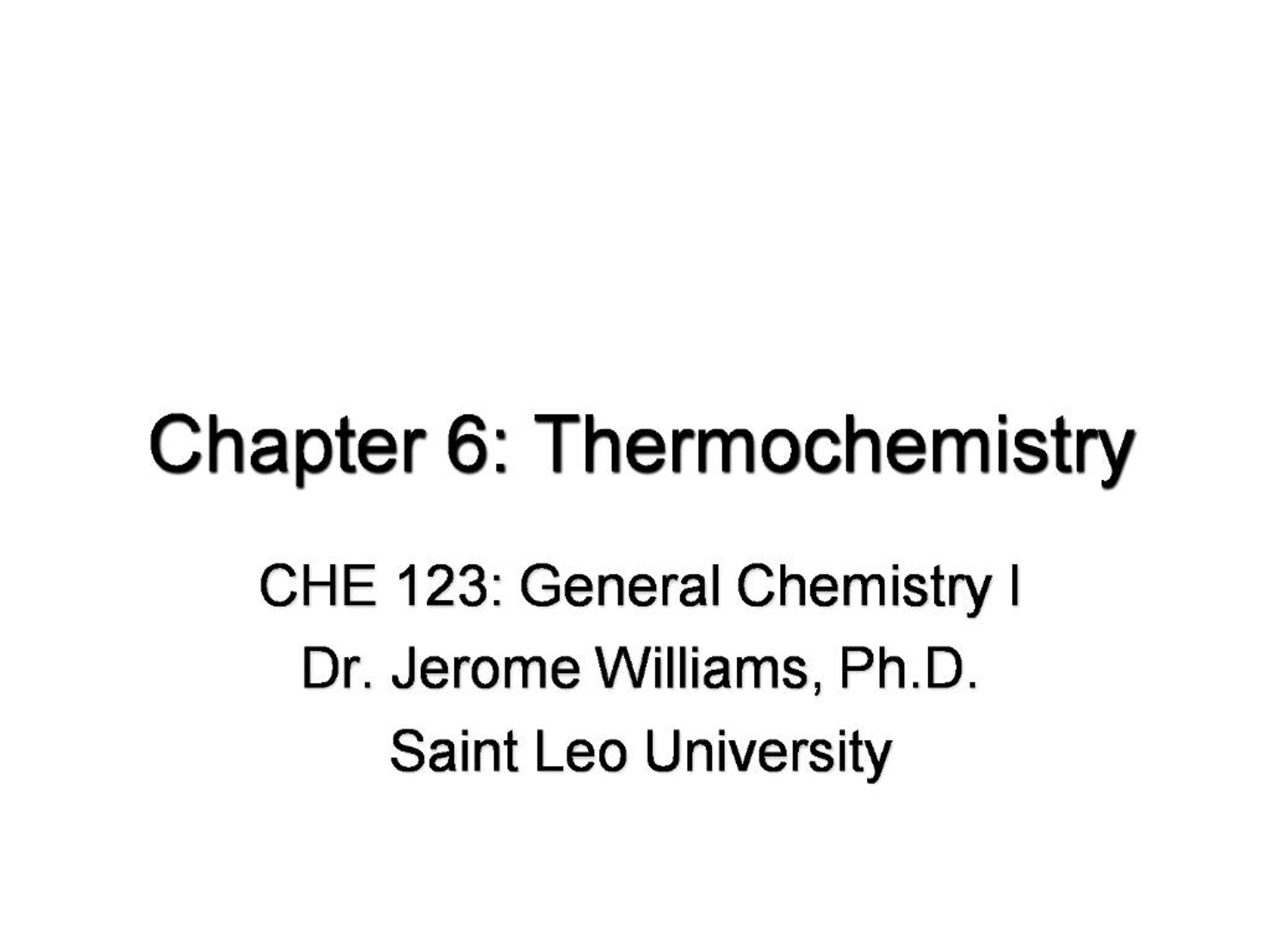 PPT - Chapter 6: Thermochemistry PowerPoint Presentation, free download ...