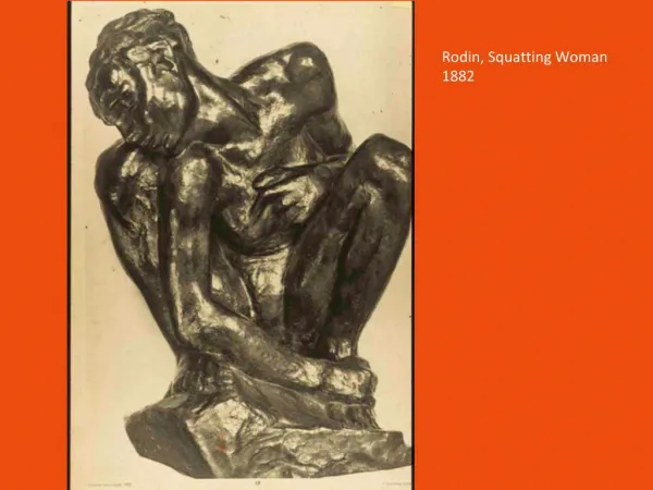 Rodin, Squatting Woman 1882
