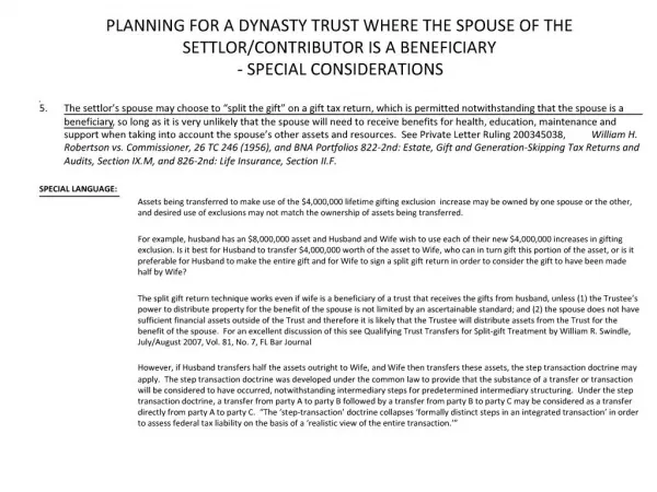 PLANNING FOR A DYNASTY TRUST WHERE THE SPOUSE OF THE SETTLOR