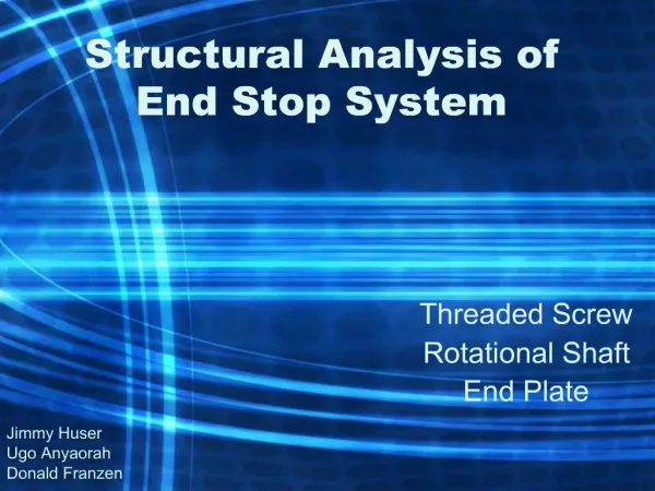 Structural Analysis of End Stop System