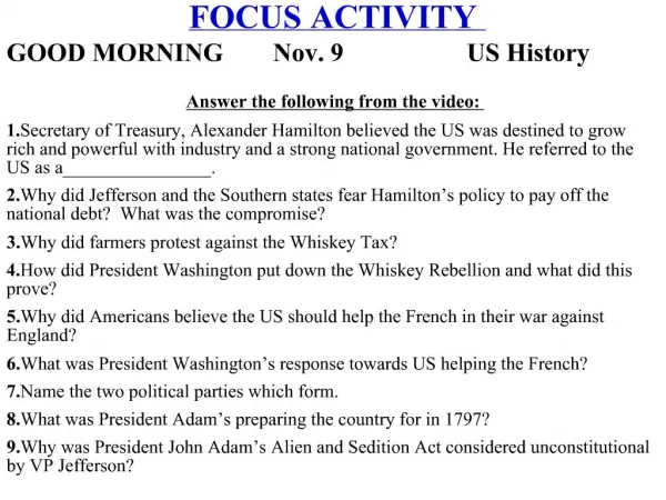 FOCUS ACTIVITY GOOD MORNING Nov. 9 US History