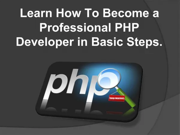 How to Become a Professional PHP Developer Easy?