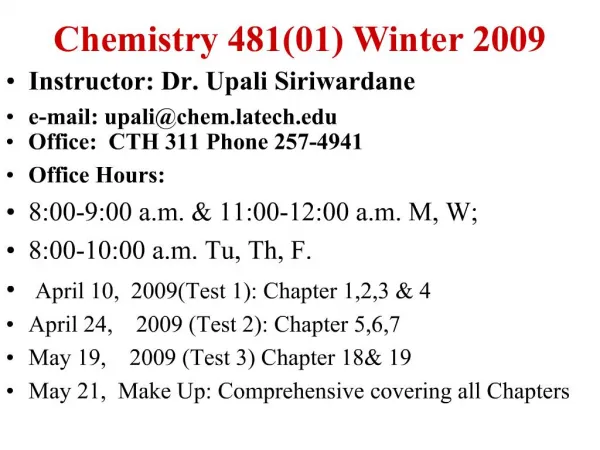 Chemistry 48101 Winter 2009