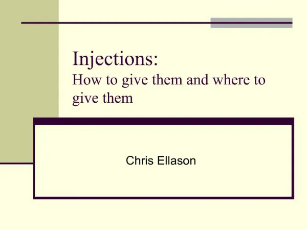 Injections: How to give them and where to give them