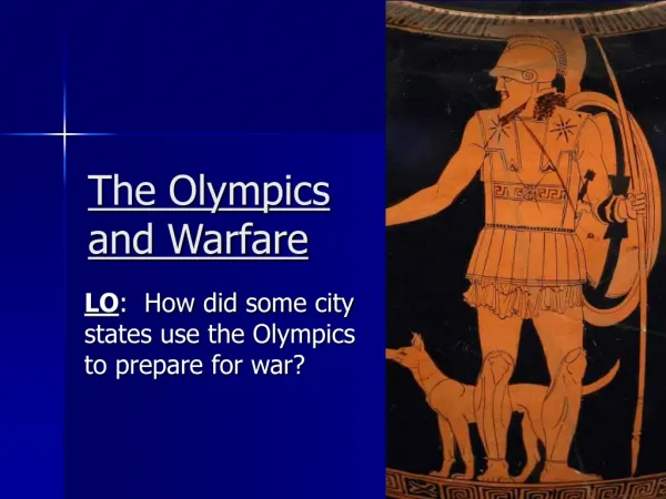 The Olympics and Warfare