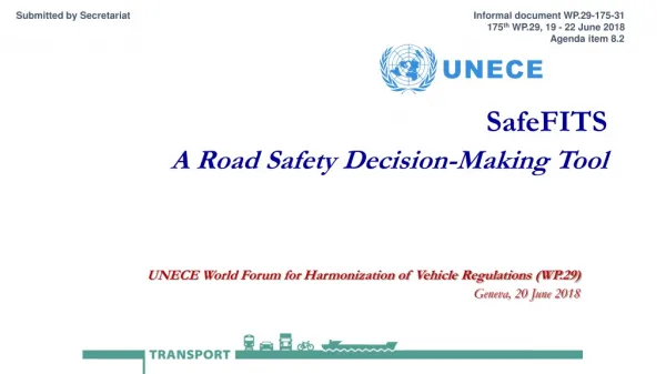 SafeFITS A Road Safety Decision-Making Tool