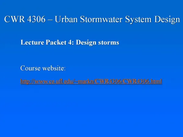 CWR 4306 Urban Stormwater System Design