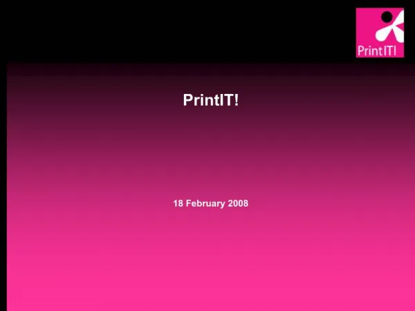 PrintIT 18 February 2008