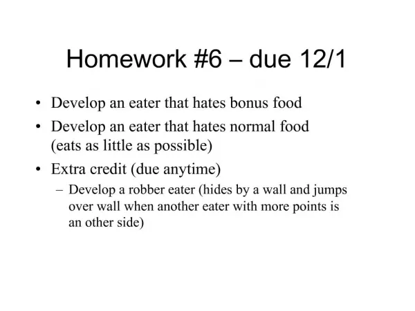 Homework 6 due 12