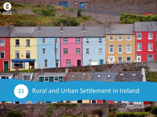 Rural and Urban Settlement in Ireland