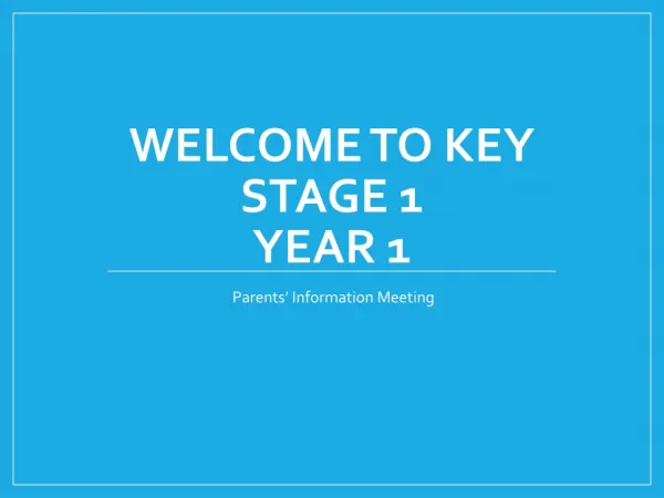 Welcome to Key Stage 1 Year 1