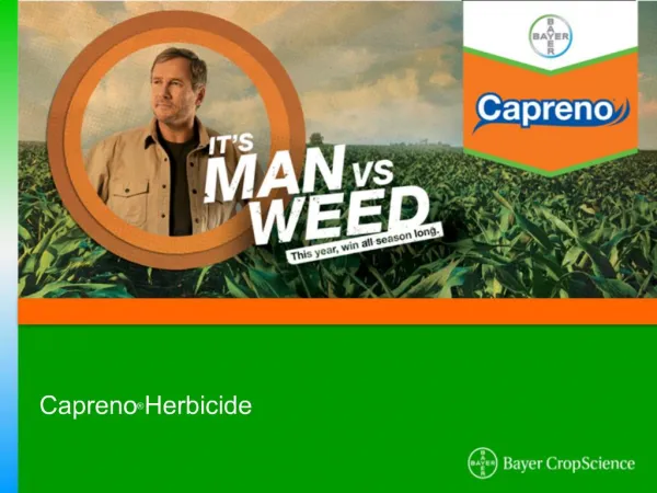 Capreno Corn Herbicide - 2012 Brand Presentation