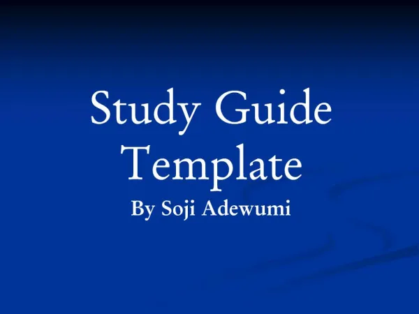 Study Guide Template By Soji Adewumi