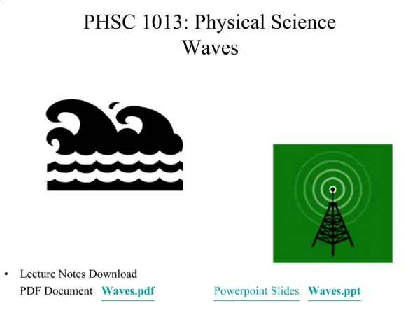 PHSC 1013: Physical Science Waves