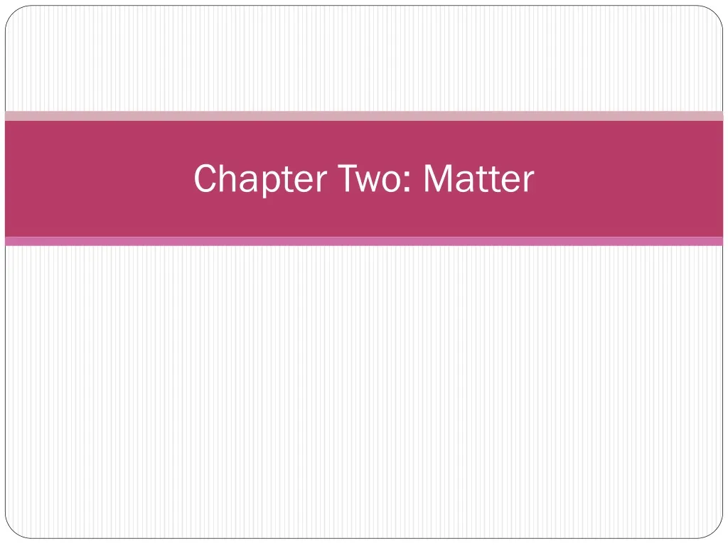chapter two matter