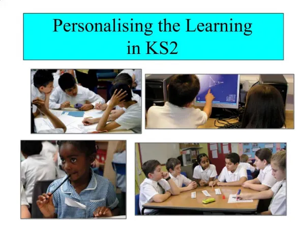 Personalising the Learning in KS2
