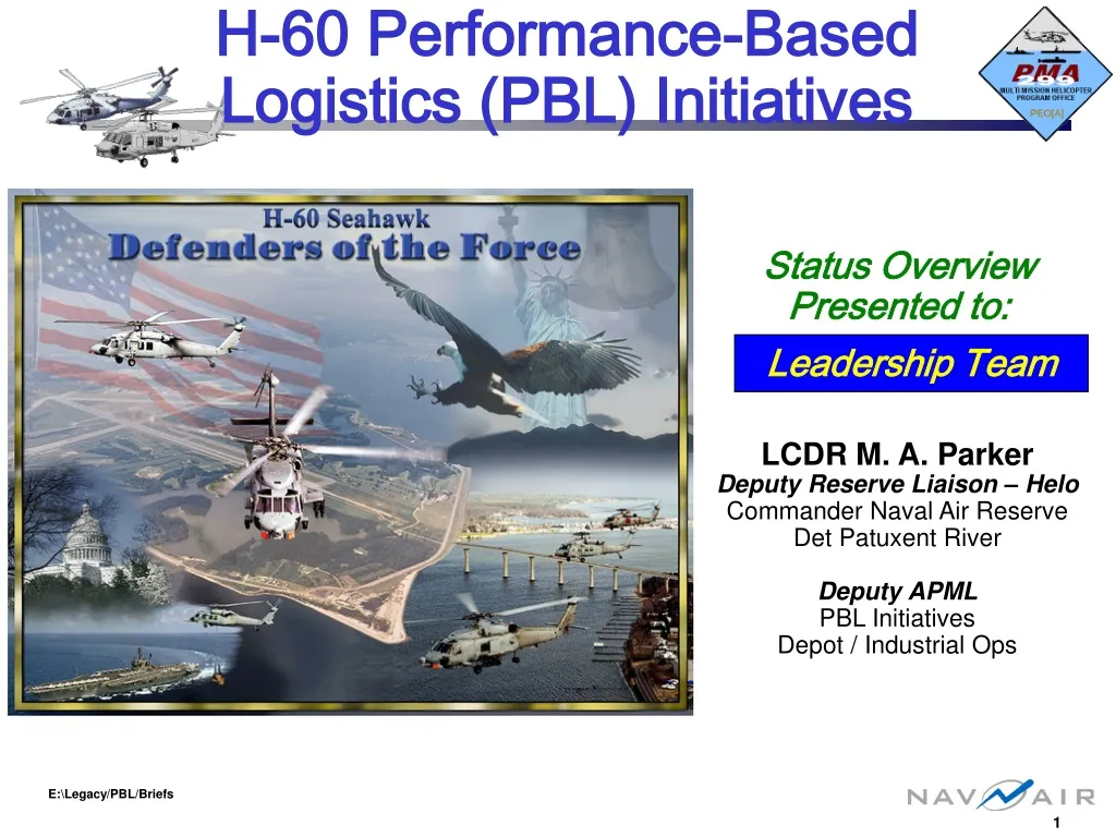 h 60 performance based logistics pbl initiatives