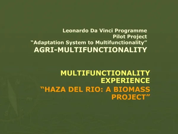 Leonardo Da Vinci Programme Pilot Project Adaptation System to Multifunctionality AGRI-MULTIFUNCTIONALITY
