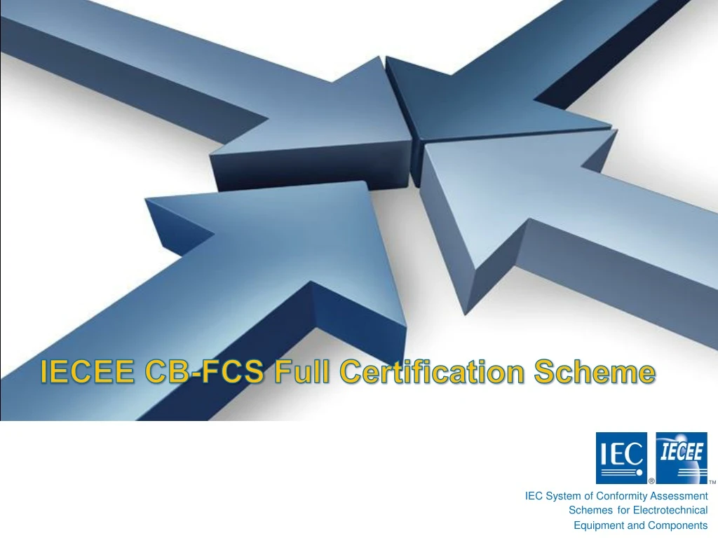 iecee cb fcs full certification scheme