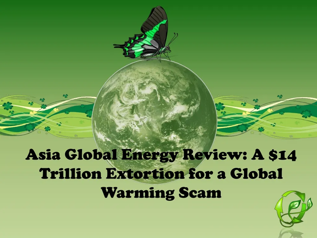 asia global energy review a 14 trillion extortion