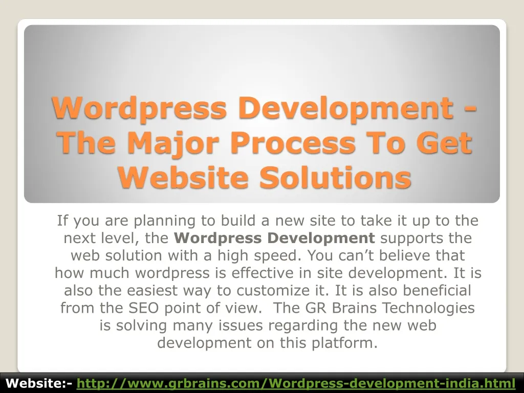 wordpress development the major process to get website solutions