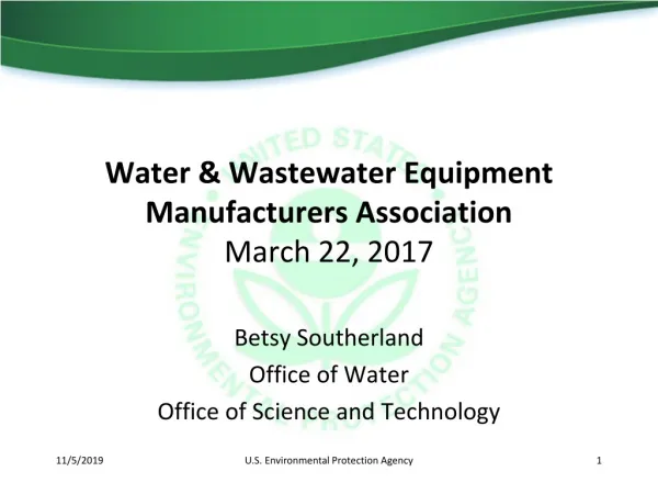 Water &amp; Wastewater Equipment Manufacturers Association March 22, 2017