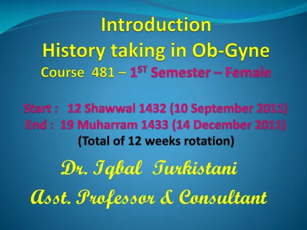 Dr. Iqbal Turkistani Asst. Professor &amp; Consultant