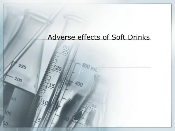 Adverse effects of Soft Drinks