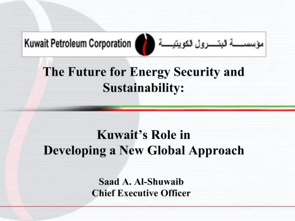 Saad A. Al-Shuwaib Chief Executive Officer