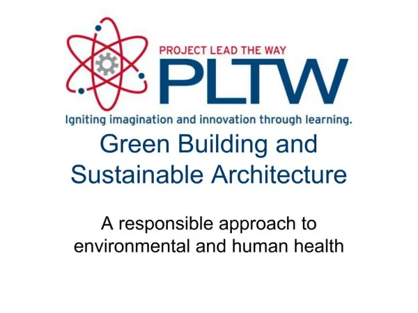 Green Building and Sustainable Architecture