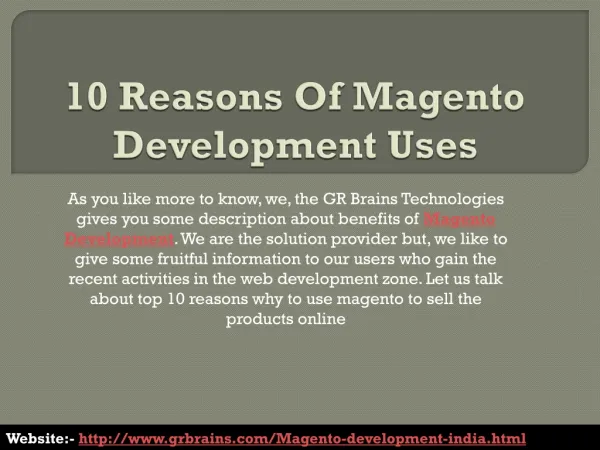 10 Reasons Of Magento Development Uses