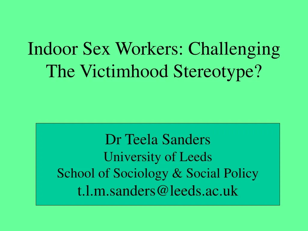 indoor sex workers challenging the victimhood stereotype