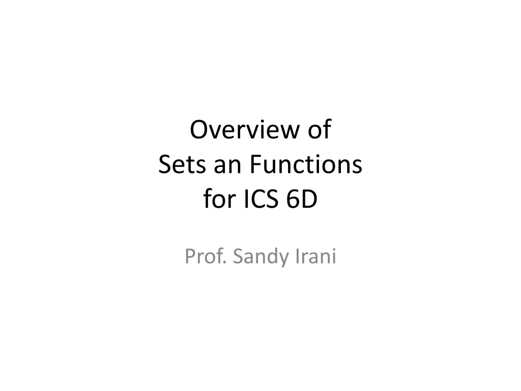 overview of sets an functions for ics 6d