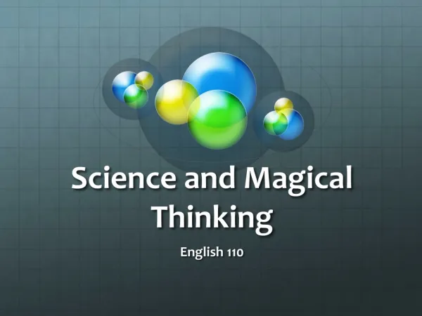 Science and Magical Thinking