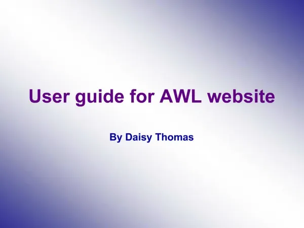 User guide for AWL website