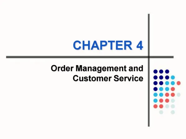 Order Management and Customer Service