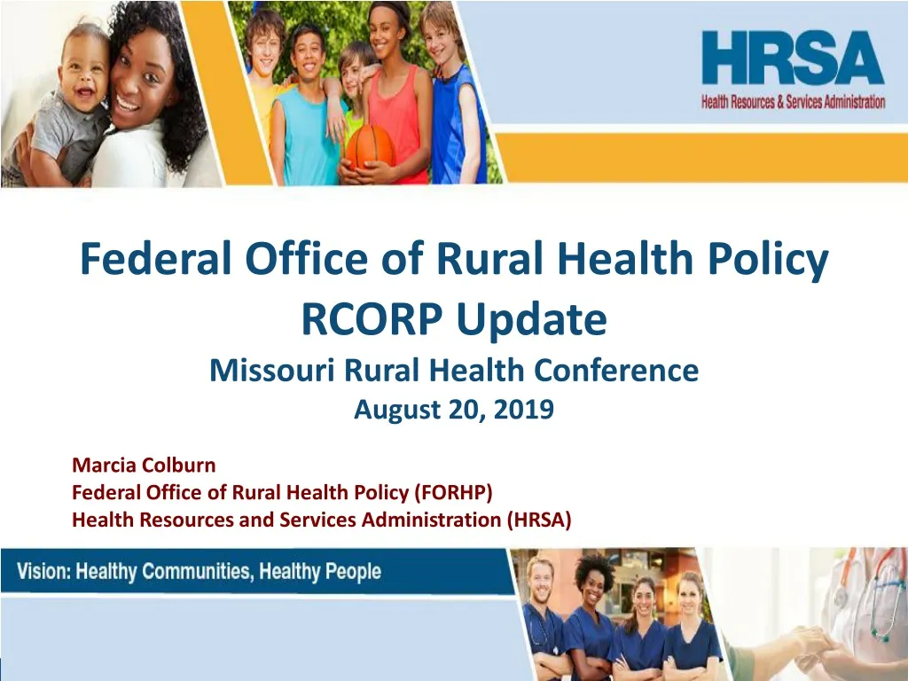 federal office of rural health policy rcorp update missouri rural health conference august 20 2019
