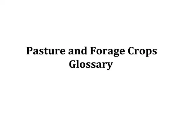 Pasture and Forage Crops Glossary