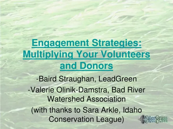 Engagement Strategies: Multiplying Your Volunteers and Donors