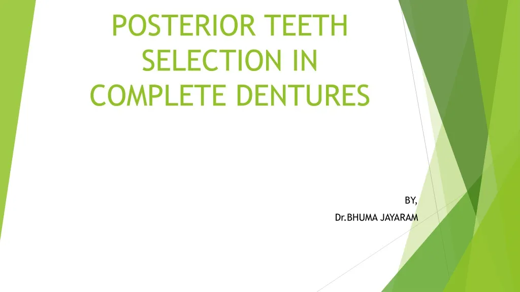 posterior teeth selection in complete dentures