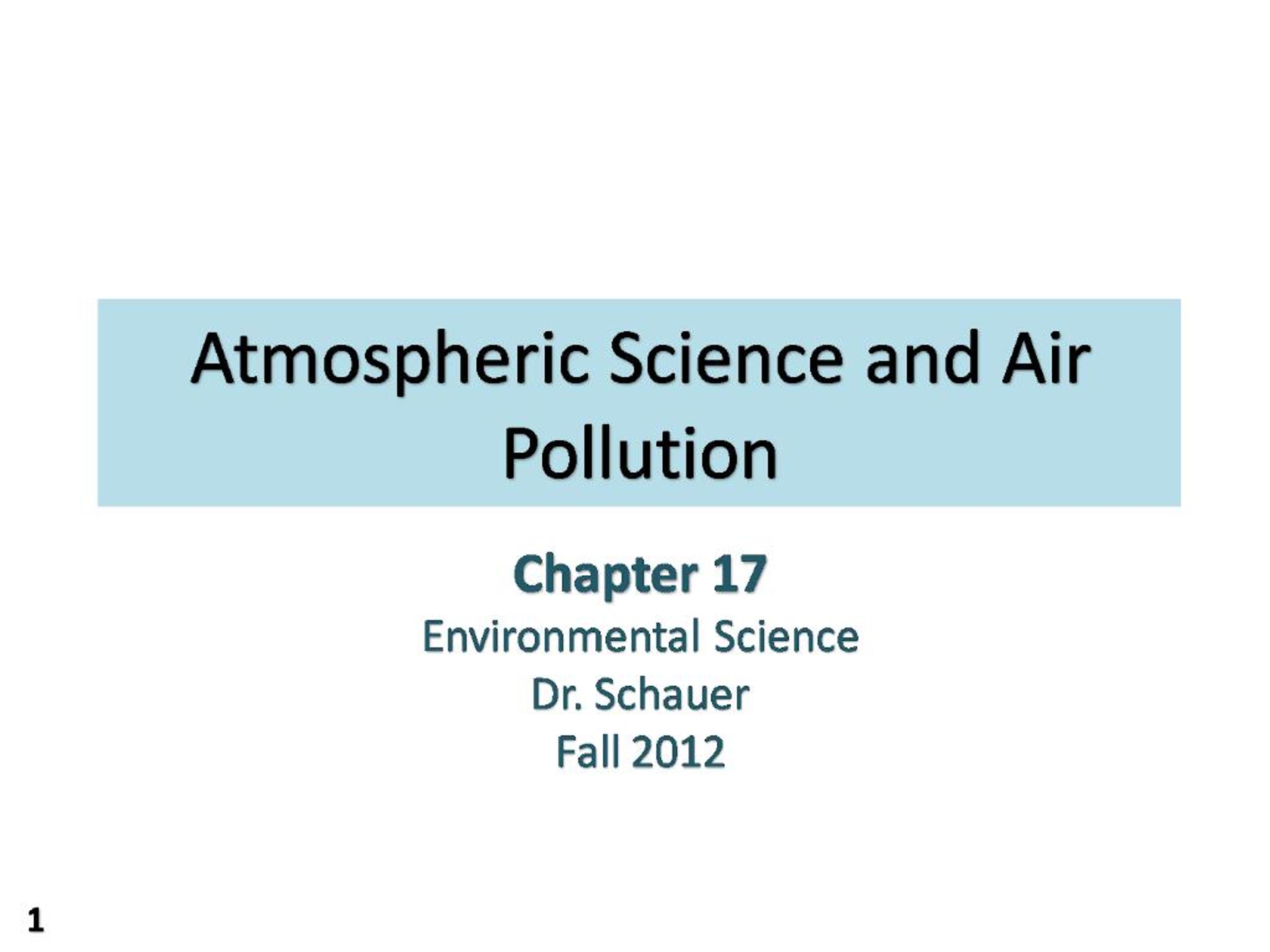 PPT - Atmospheric Science and Air Pollution PowerPoint Presentation ...