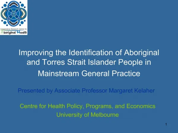 Improving the Identification of Aboriginal and Torres Strait Islander People in Mainstream General Practice