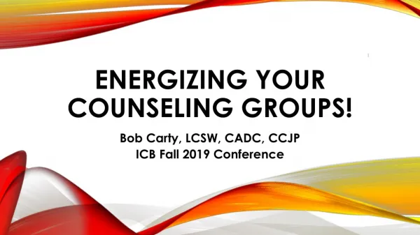 Energizing Your Counseling Groups!