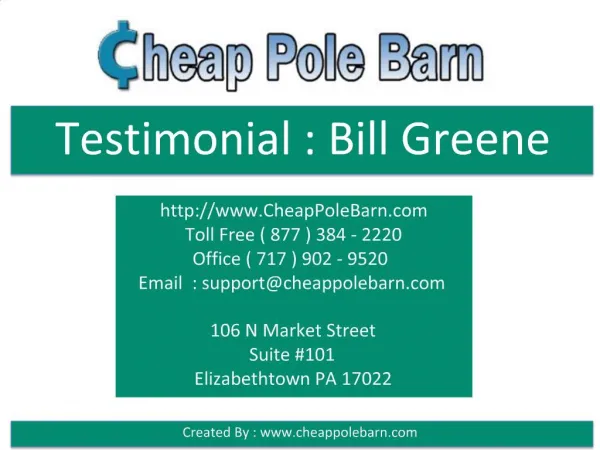 CheapPoleBarn.com - Testimonial - Bill Greene