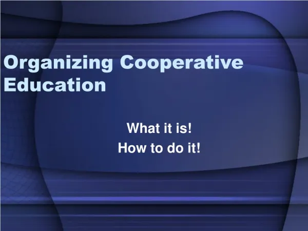 Organizing Cooperative Education
