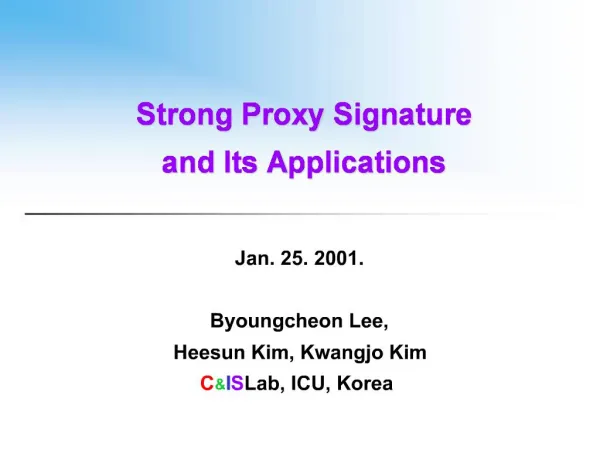Strong Proxy Signature and Its Applications
